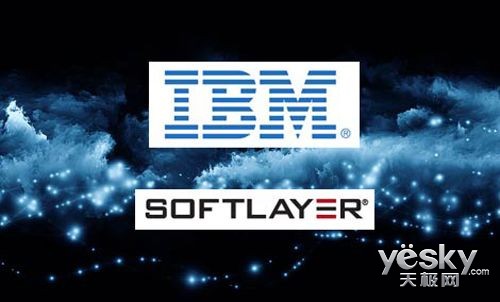 IBMսй SoftLayerҵϿ